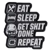 Eat-Sleep-Get Shit Done-Repeat Patch